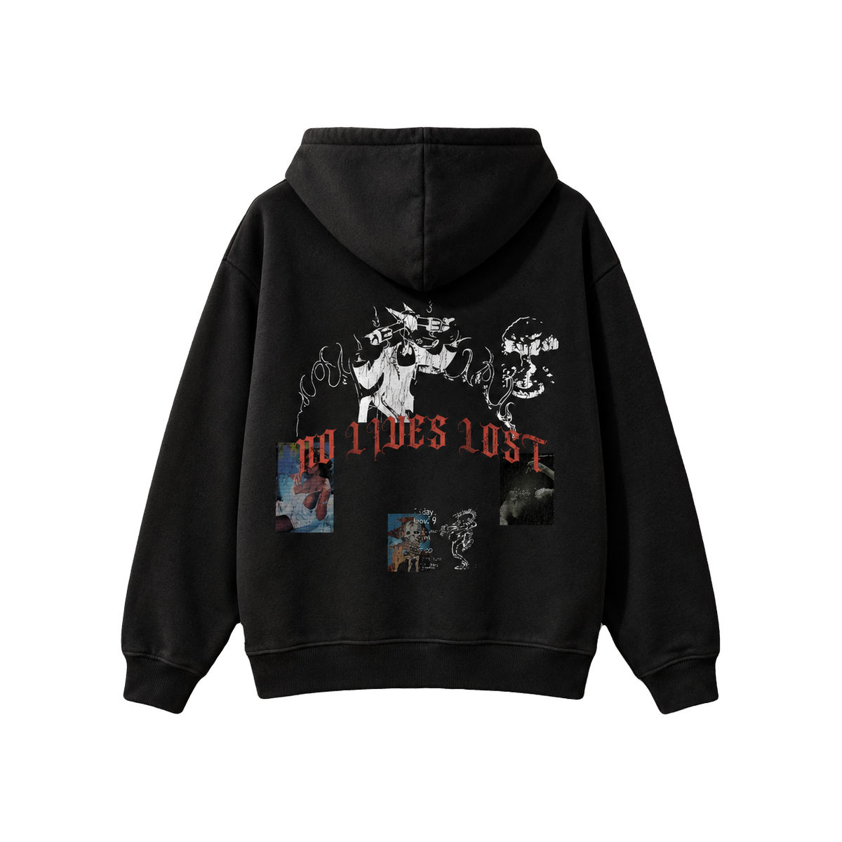No Lives Lost Hoodie - back