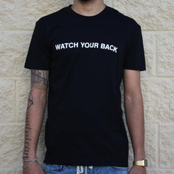 WATCH YOUR BACK TEE BLACK